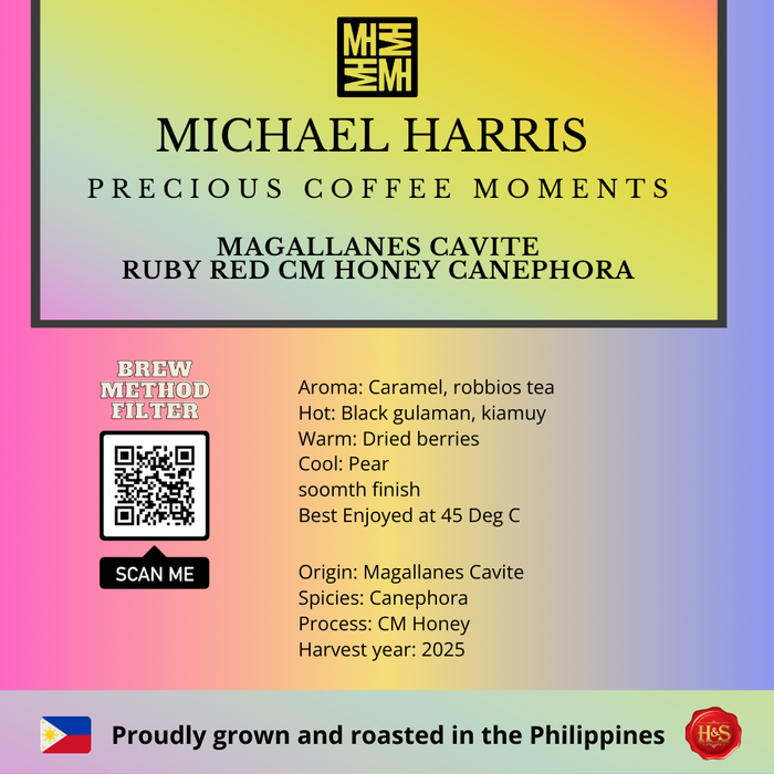 Michael Harris' Precious Coffee Moments: Magallanes Cavite Ruby Red CM Honey Canephora