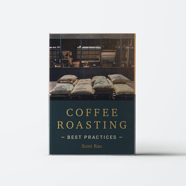 COFFEE ROASTING BEST PRACTICES by Scoth Rao